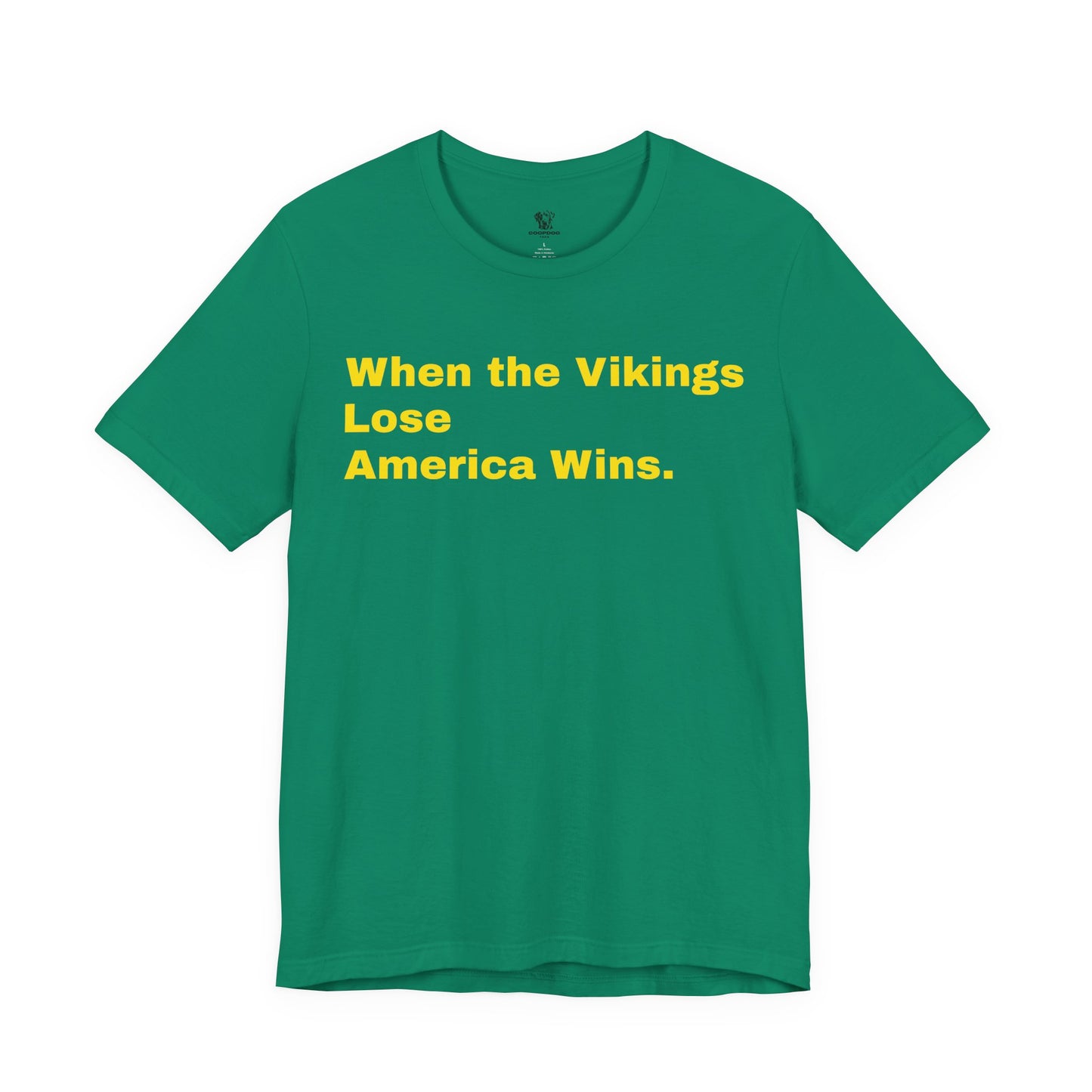Packers Rivalry Tee | “When the Vikings Lose America Wins” Funny Football Unisex T-Shirt
