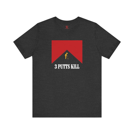 3 Putts Short Sleeve Tee