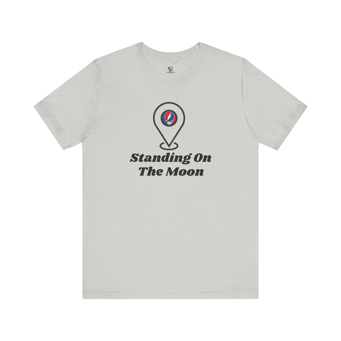 Standing On The Moon T-Shirt | Grateful Dead Tee | Deadhead Shirt | Classic Rock Lyric Graphic Tee | Jam Band Concert Shirt
