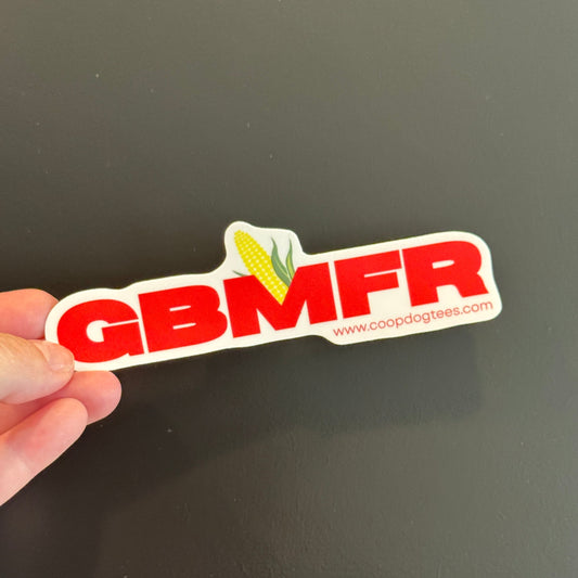 GBMFR Waterproof Vinyl Sticker – Bold Corn-Fed Pride